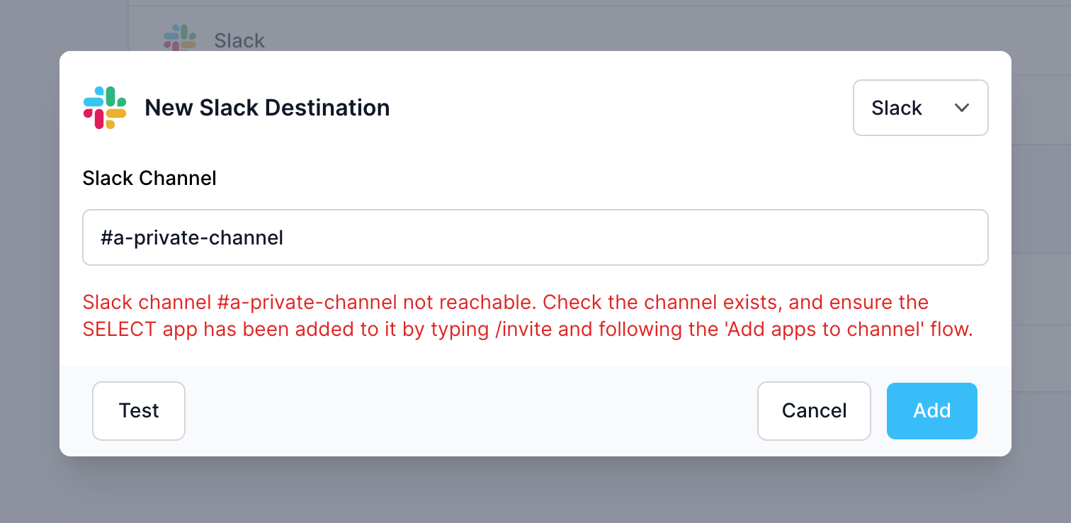 SELECT Slack Destination private