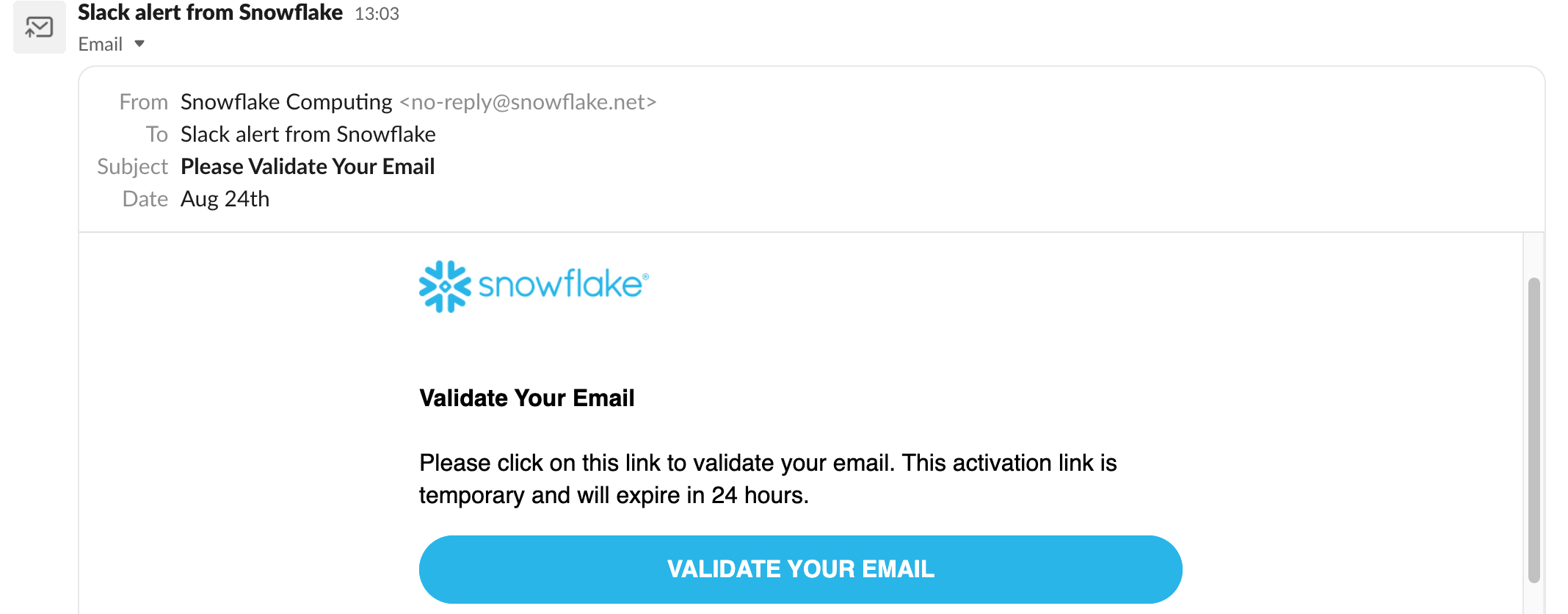 Slack message with Snowflake validation link